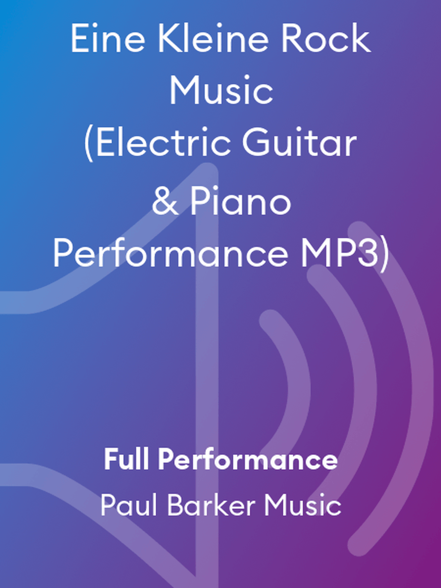 Eine Kleine Rock Music (Electric Guitar & Piano Performance MP3) Electric Guitar scores gallery preview page 1