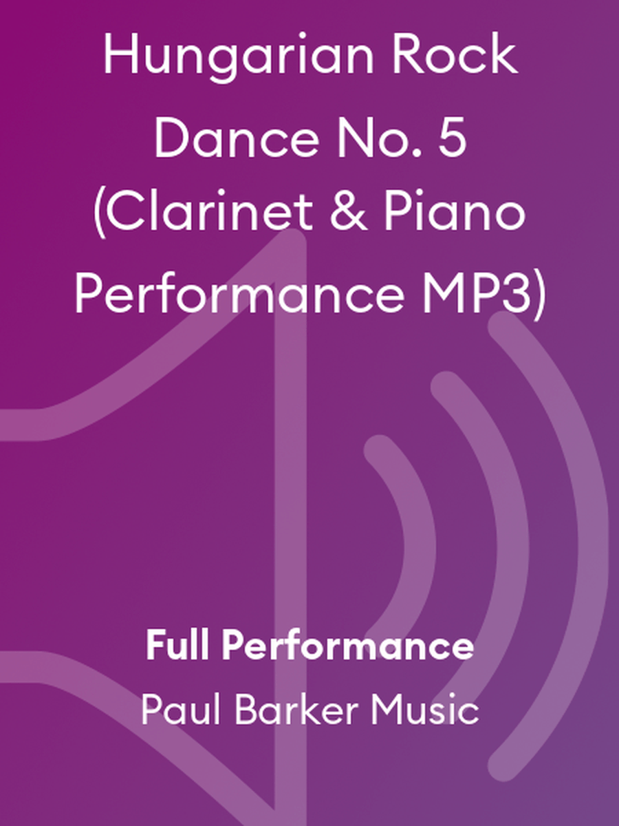 Hungarian Rock Dance No. 5 (Clarinet & Piano Performance MP3) B-Flat Clarinet scores gallery preview page 1