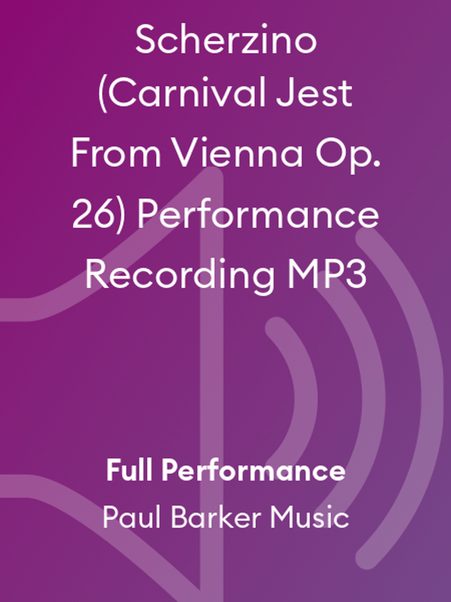 Scherzino (Carnival Jest From Vienna Op. 26) Performance Recording MP3 Score and Parts scores gallery preview page 1
