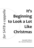 It's Beginning To Look A Lot Like Christmas