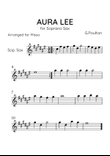 Aura Lea - Soprano Sax in F# Major - Easy Level