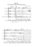 Wake Up for Trombone Quartet and Percussion