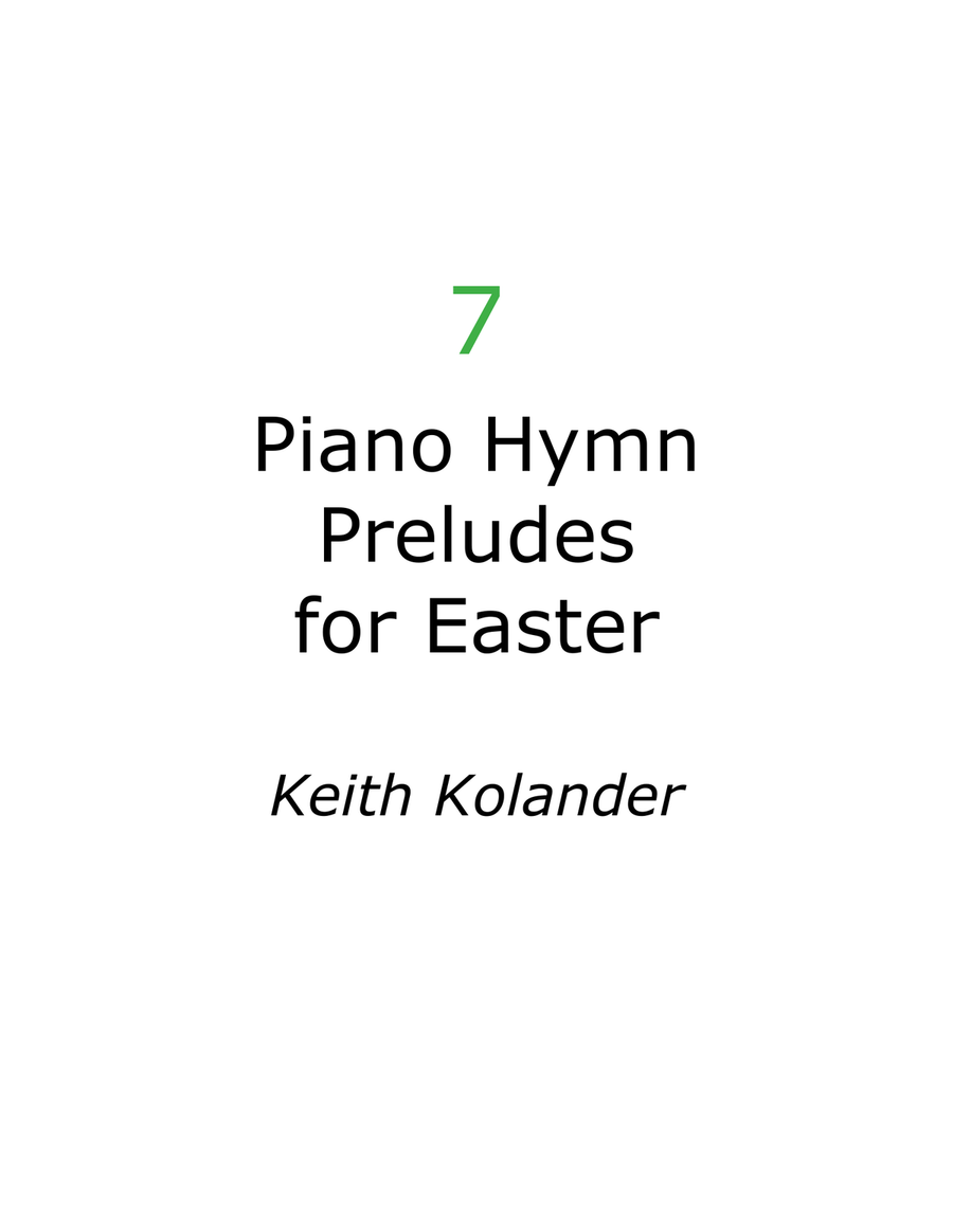 7 Piano Hymn Preludes for Easter Piano Solo scores gallery preview page 1