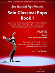 Solo Classical Pops Book 1 (Flute & Piano)