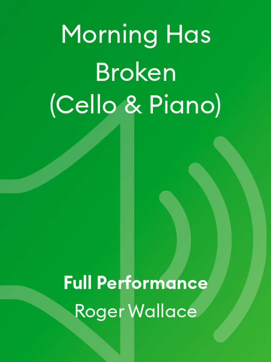Morning Has Broken (Cello & Piano) Piano scores gallery preview page 1