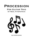 Procession For Guitar Trio