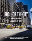 Fool For The City