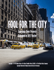Fool For The City