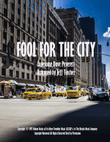 Fool For The City