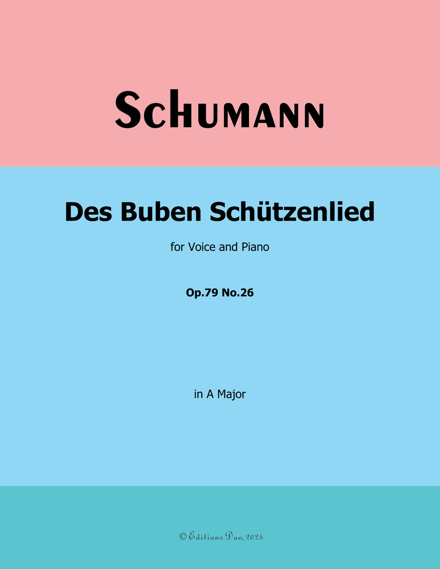 Des Buben Schutzenlied, by Schumann, Op.79 No.26, in A Major Piano, Vocal scores gallery preview page 1