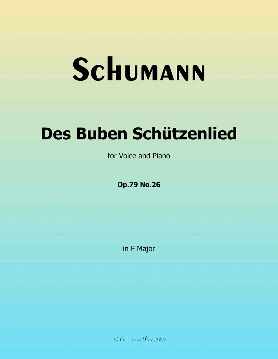 Des Buben Schutzenlied, by Schumann, Op.79 No.26, in F Major Piano, Vocal scores gallery preview page 1