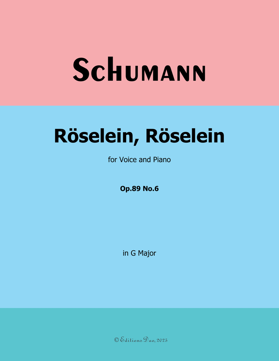 Roselein, Roselein, by Schumann, Op.89 No.6, in G Major Piano, Vocal scores gallery preview page 1