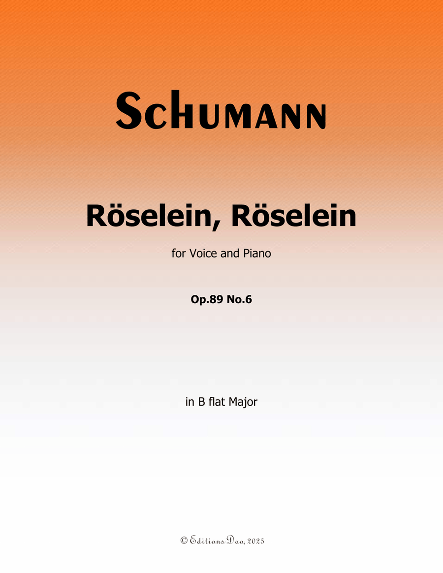 Roselein, Roselein, by Schumann, Op.89 No.6, in B flat Major Piano, Vocal scores gallery preview page 1