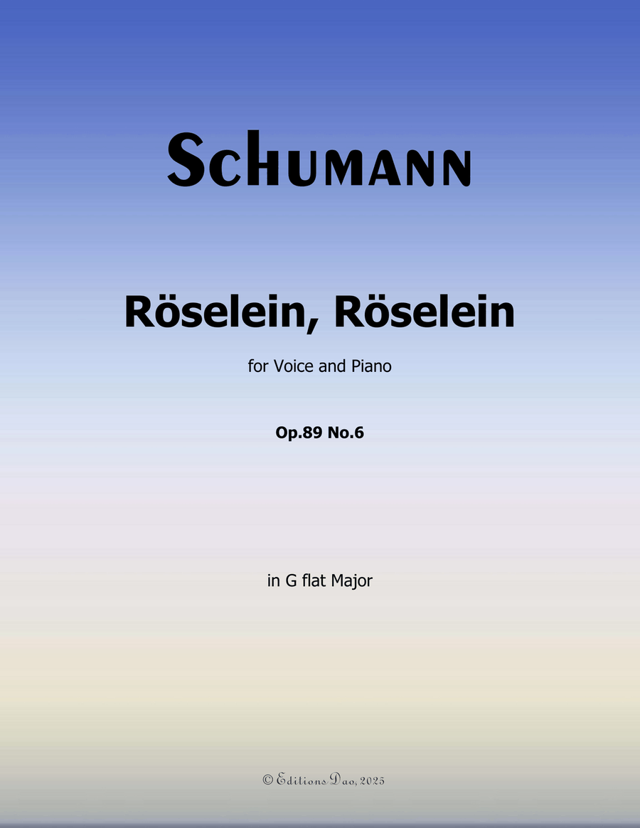 Roselein, Roselein, by Schumann, Op.89 No.6, in G flat Major Piano, Vocal scores gallery preview page 1
