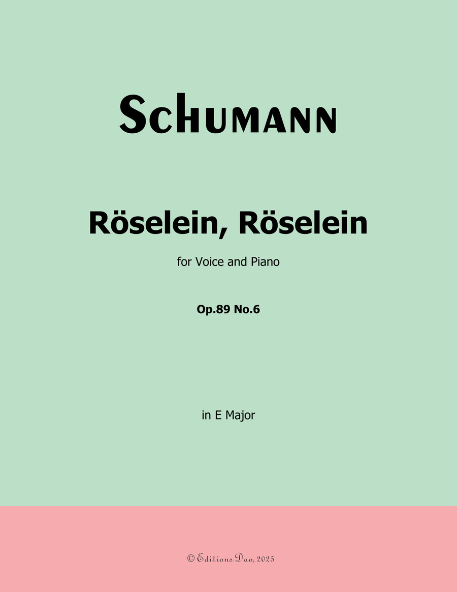 Roselein, Roselein, by Schumann, Op.89 No.6, in E Major Piano, Vocal scores gallery preview page 1