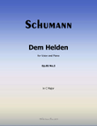 Dem Helden, by Schumann, Op.95 No.3, in C Major