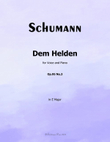 Dem Helden, by Schumann, Op.95 No.3, in E Major