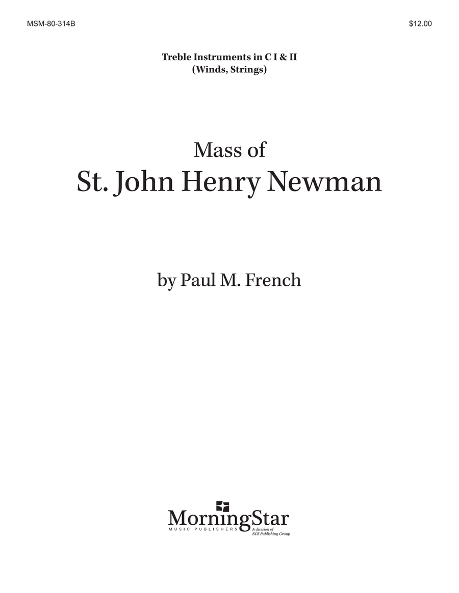 Mass of St. John Henry Newman (Downloadable Treble Instrument Parts) Choir scores gallery preview page 1