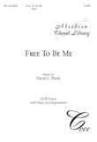 Free To Be Me