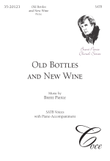 Old Bottles And New Wine (Downloadable)