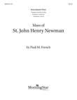 Mass of St. John Henry Newman (Downloadable Brass Quartet Parts)