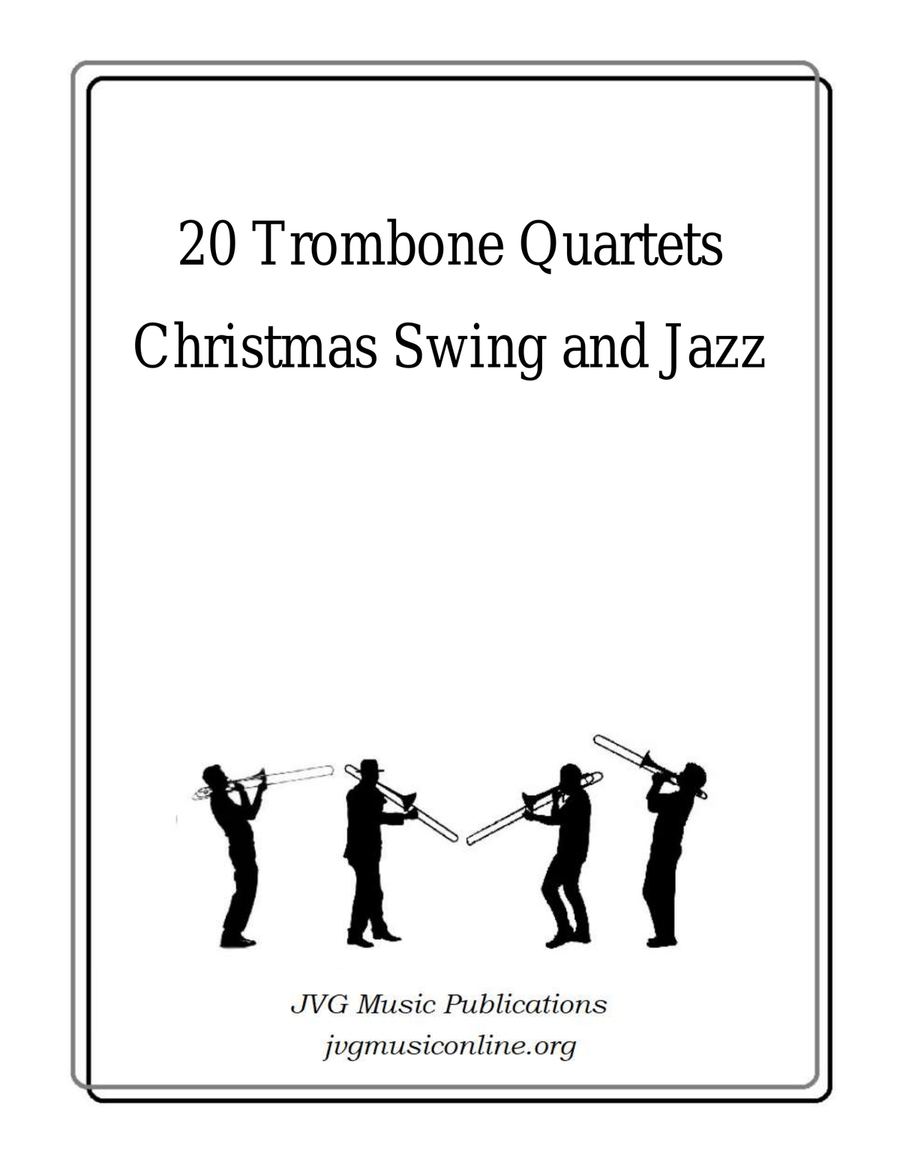 20 Trombone Quartets - Christmas Swing and Jazz Brass Quartet scores gallery preview page 1