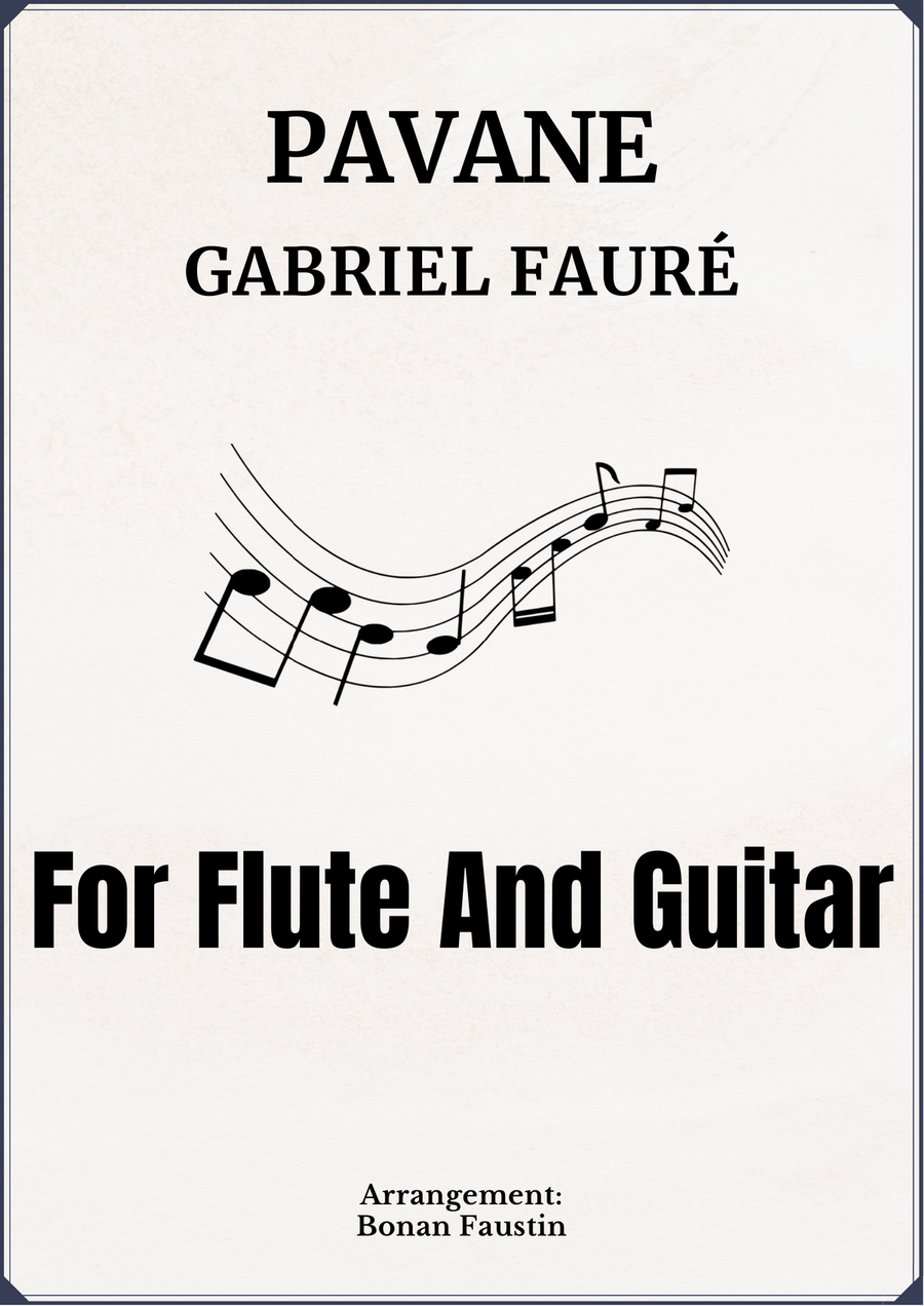 PAVANE OP. 50 [GABRIEL FAURÉ] FLUTE AND GUITAR Flute scores gallery preview page 1