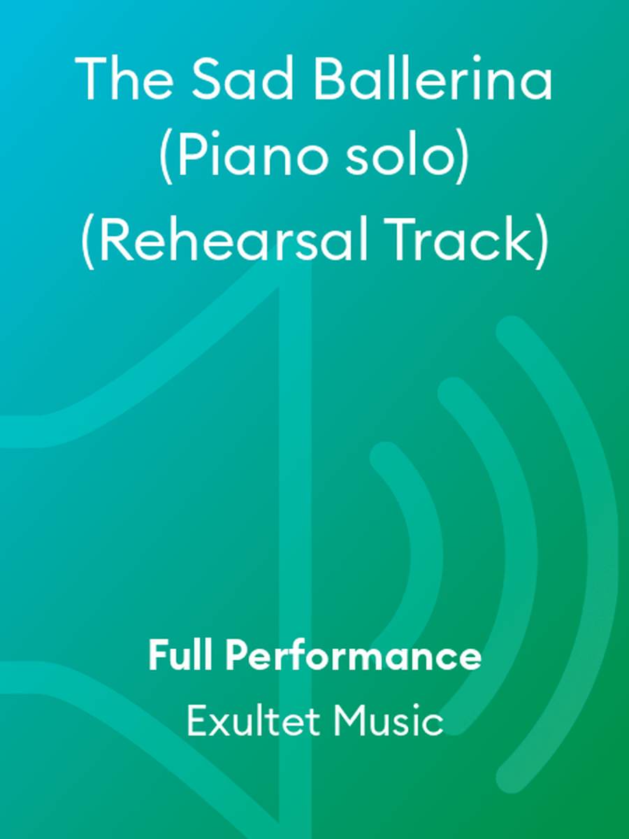 The Sad Ballerina (Piano solo) (Rehearsal Track) Piano Method scores gallery preview page 1