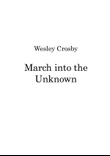 March Into the Unknown
