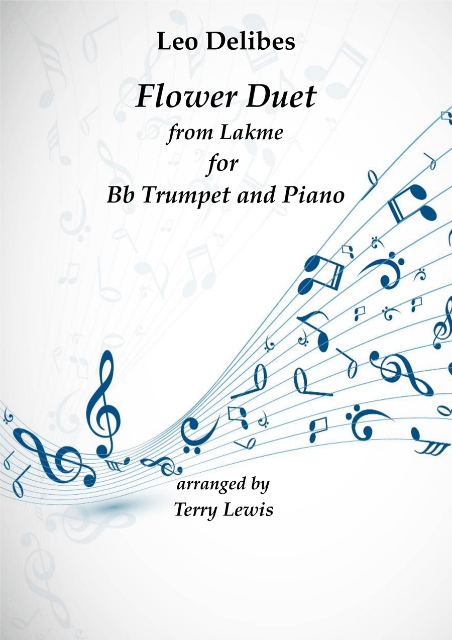 Flower Duet from Lakme Flower Duet from Lakme B-Flat Trumpet scores gallery preview page 1