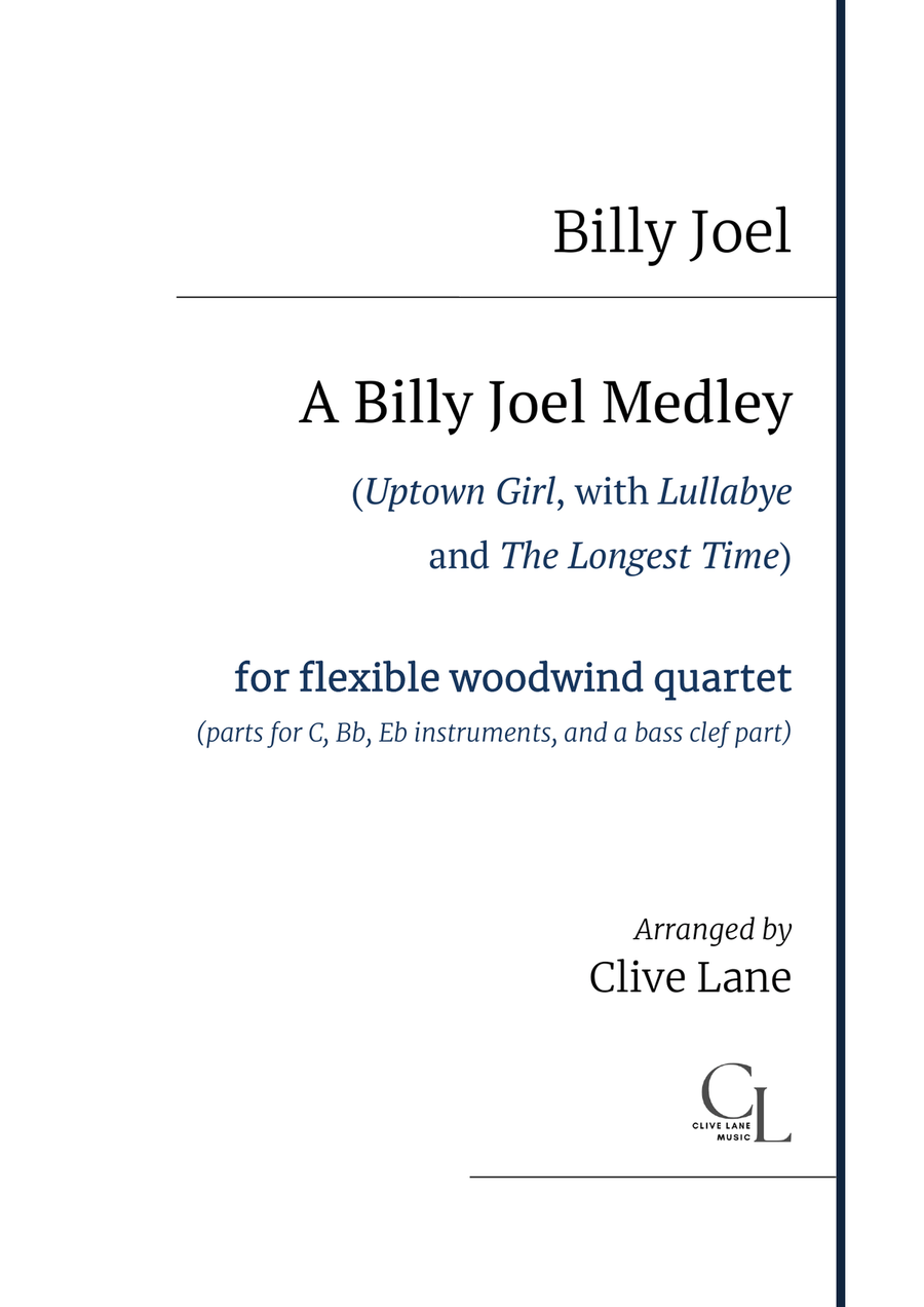 Medley: Uptown Girl with Lullabye (Goodnight, My Angel) and The Longest Time Woodwind Quartet scores gallery preview page 1