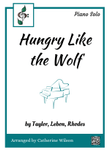 Hungry Like The Wolf