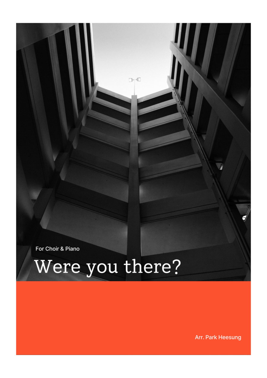 Were you there? (SATB Choir & Piano) 4-Part scores gallery preview page 1