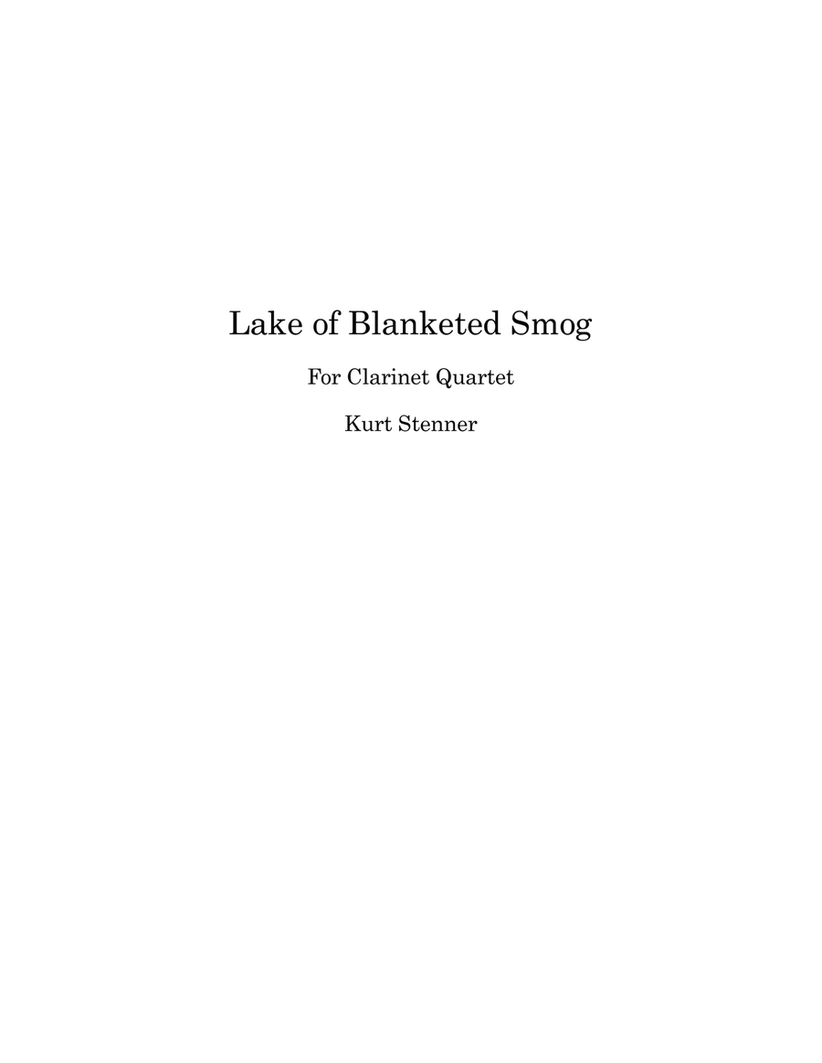 Lake of Blanketed Smog Lake of Blanketed Smog Woodwind Quartet scores gallery preview page 1