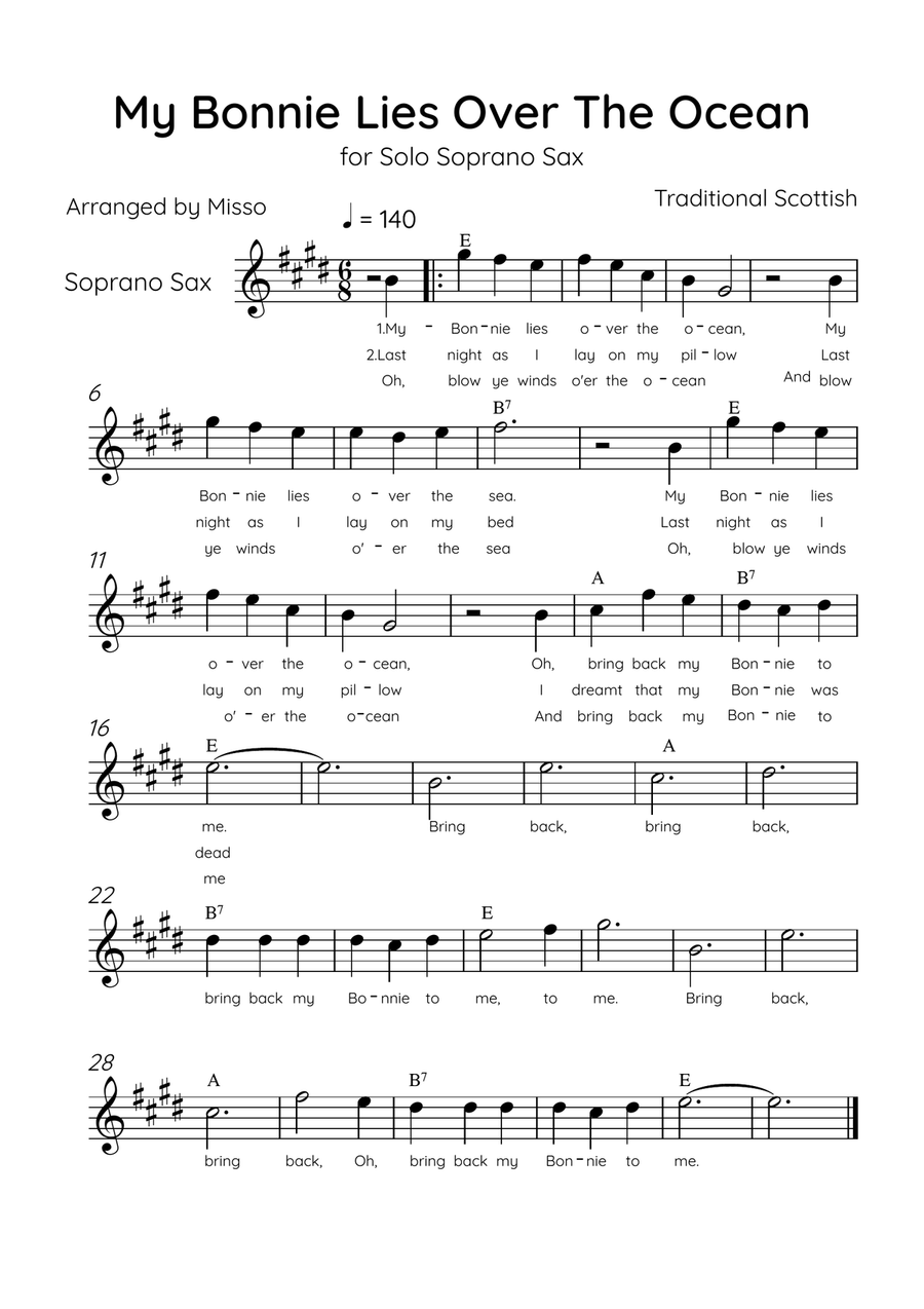 My Bonnie Lies Over The Ocean - Solo Soprano Sax in D Major Easy With Lyrics & Chords Soprano Saxophone scores gallery preview page 1