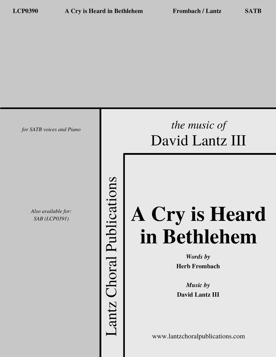 A Cry is Heard in Bethlehem 4-Part scores gallery preview page 1