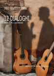 12 Dialoghi