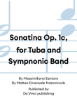 Sonatina Op. 1c, for Tuba and Sympnonic Band