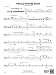 The Old Painted Door: 1st Trombone