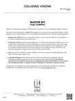 Colliding Visions: Usage Guidelines
