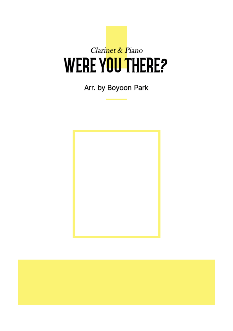Were you there? (Clarinet & Piano) B-Flat Clarinet scores gallery preview page 1