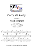 Carry Me Away