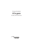 A la gare, for Bb Clarinet & Piano