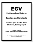 Beatles in Concert - Woodwind Quintet: Flute, Oboe, Clarinet in Bb, Horn in F and Bassoon