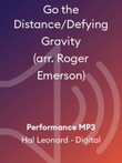 Go the Distance/Defying Gravity (arr. Roger Emerson)