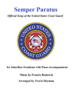 Semper Paratus - for Tuba/Bass Trombone with Piano Accompaniment