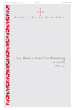 Lo, How a Rose E’er Blooming
