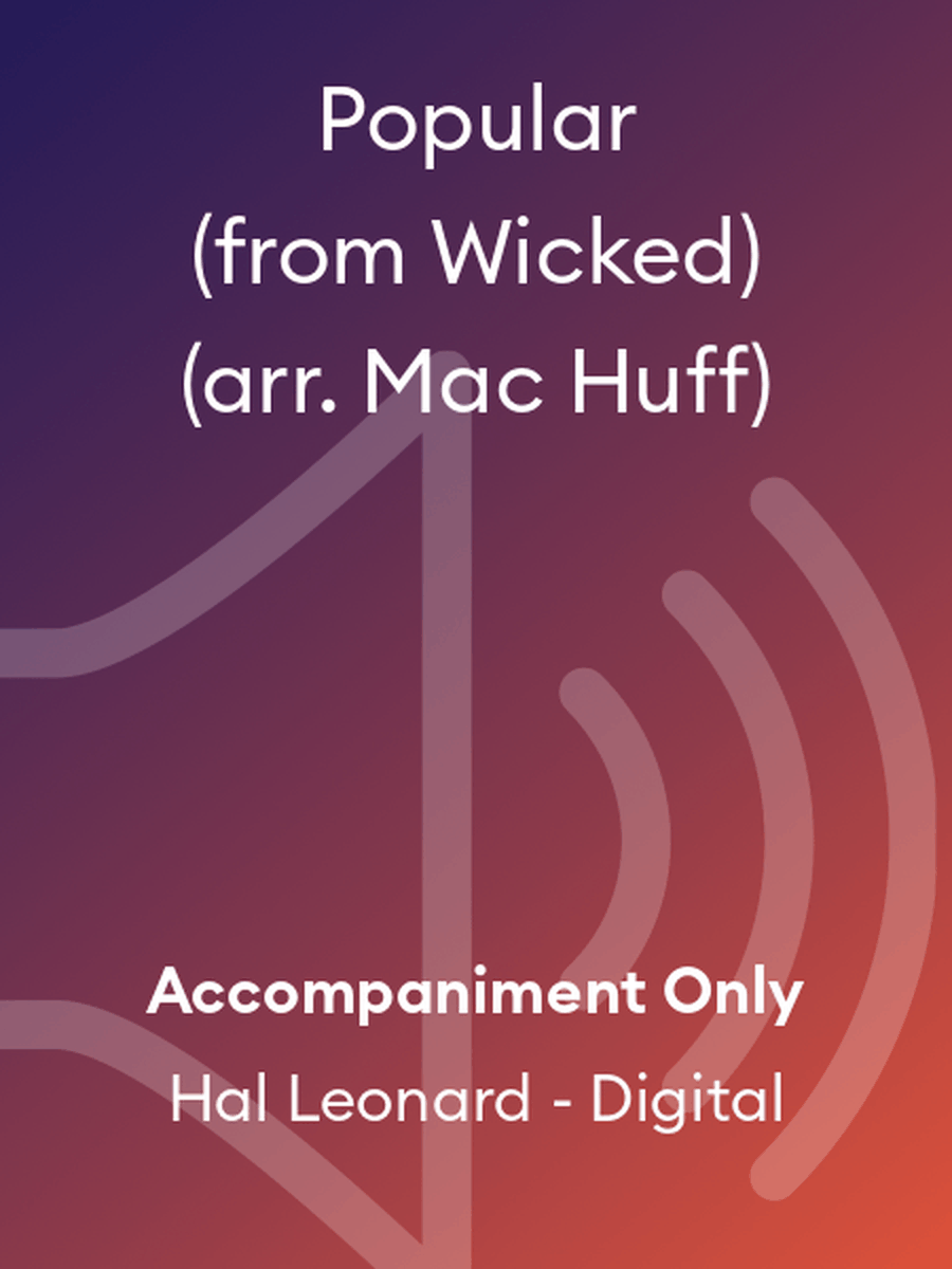 Popular (from Wicked) (arr. Mac Huff) Choir scores gallery preview page 1