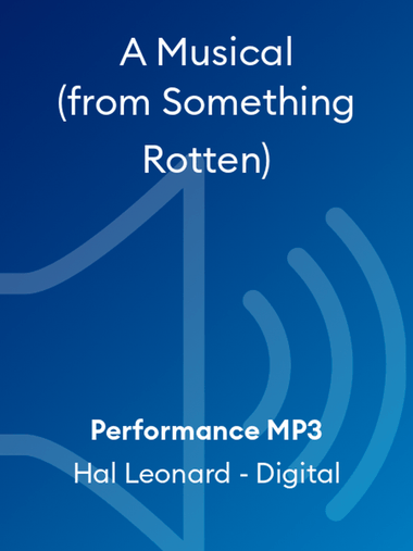 A Musical (from Something Rotten)