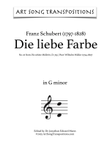 SCHUBERT: Die liebe Farbe, D. 795 no. 16 (transposed to G minor)
